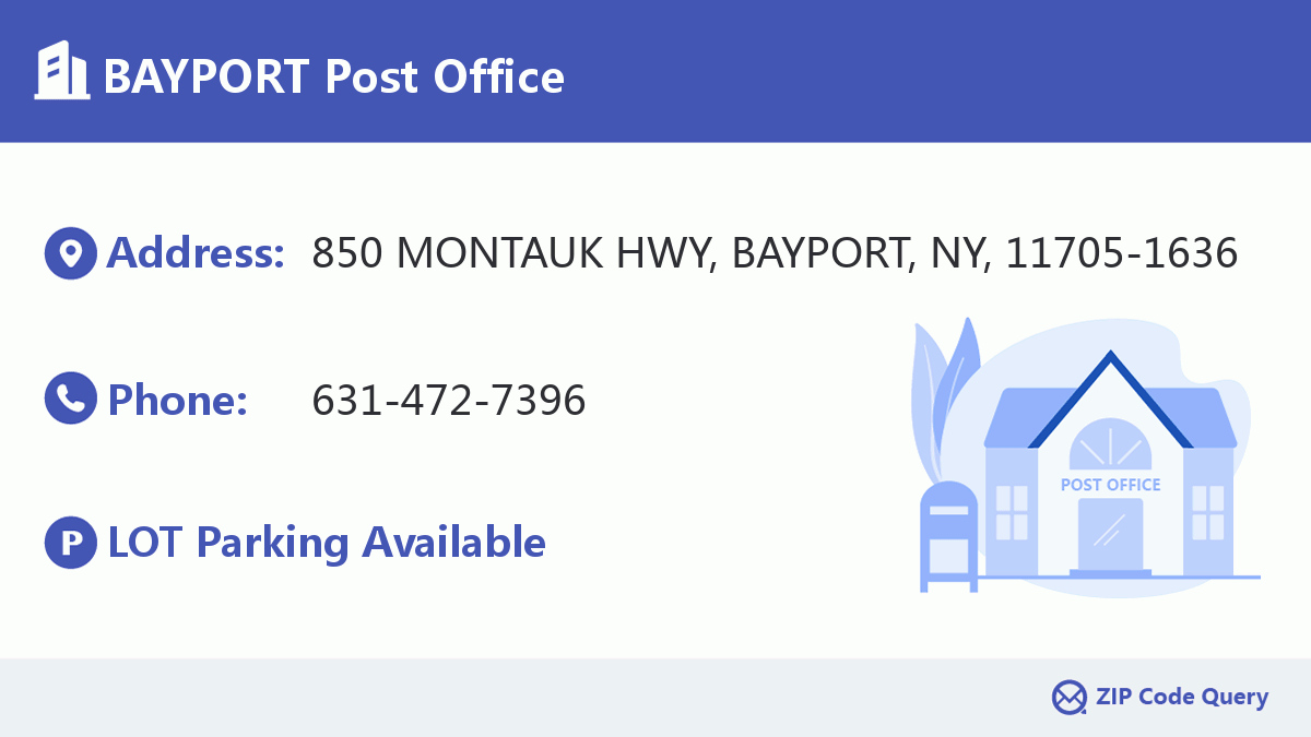 Post Office:BAYPORT